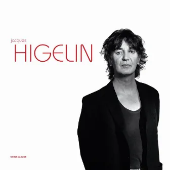 Higelin Platinum by Jacques Higelin