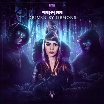 Driven By Demons by Sakyra