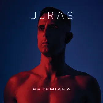 Przemiana by Juras