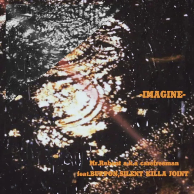 IMAGINE (feat. BUPPON & SILENT KILLA JOINT)