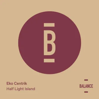 Half Light Island by Eko Centrik