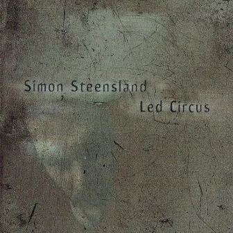 Led Circus by Simon Steensland