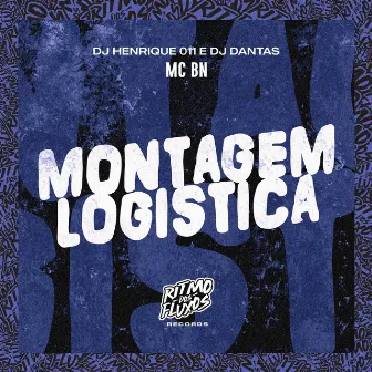 Montagem Logistica by Dj dantas