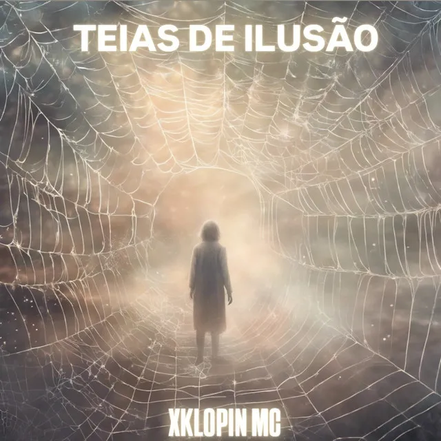 TEIAS DE ILUSÃO