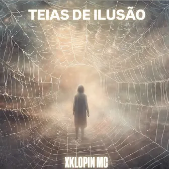 TEIAS DE ILUSÃO by Marcos Mendes