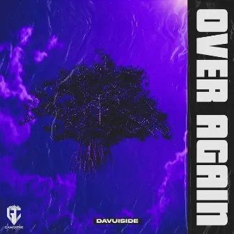 Over Again by GANGSTER CITY