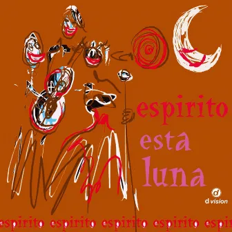 Esta Luna by Espirito