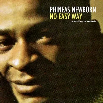 No Easy Way by Phineas Newborn