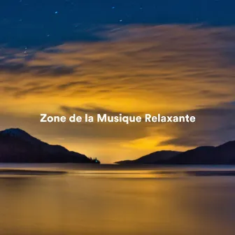 Zone de le musique relaxante by Détente