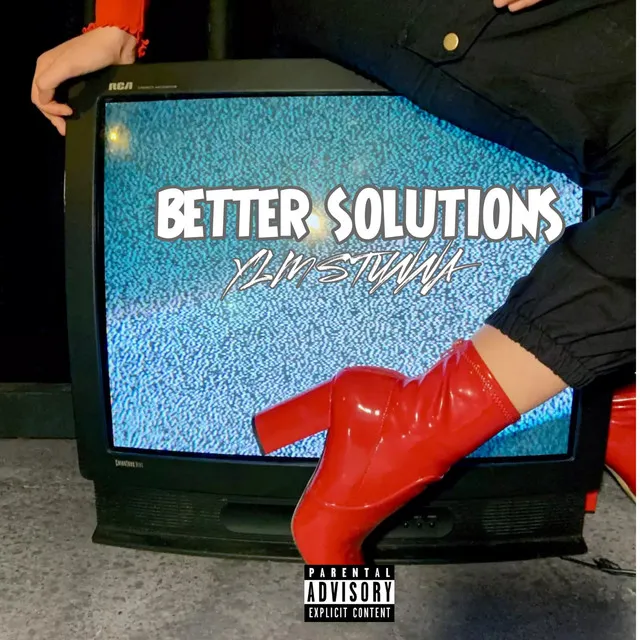 BETTER SOLUTIONS