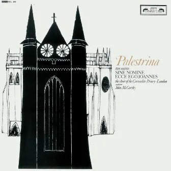 Palestrina: Missa 'Sine Nomine'; Missa Ecce Ego Joannes by John McCarthy