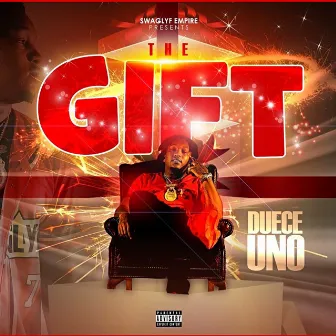 The Gift by Duece Uno