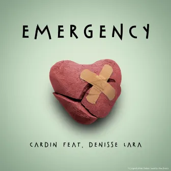 Emergency (feat. Denisse Lara) - Single by Cardin