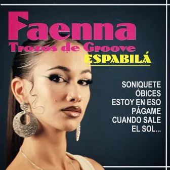 Espabilá by Faenna