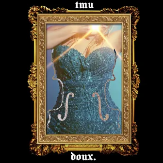 tmu (doux. remix) by Nikki Era