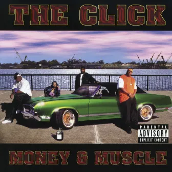 Money & Muscle by The Click