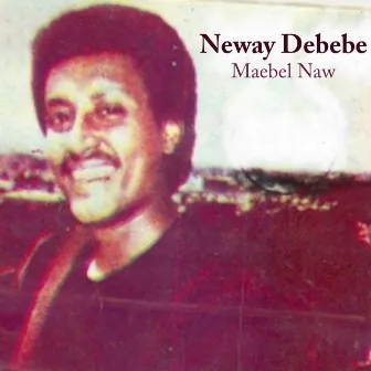 Maebel Naw by Neway Debebe