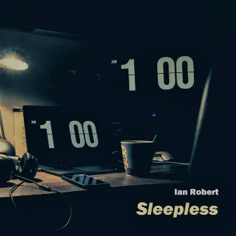 Sleepless by Ian Robert