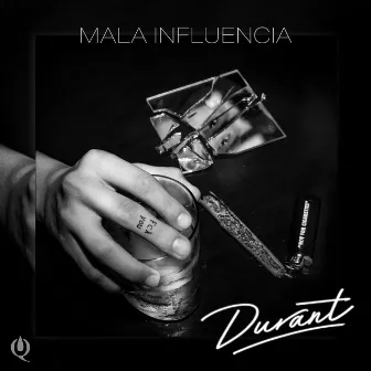 Mala Influencia by Durant