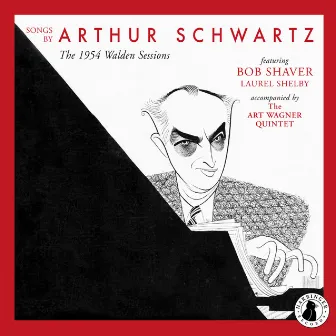 Songs by Arthur Schwartz (Arr. A. Wagner for Voice and Chamber Ensemble) by Arthur Schwartz