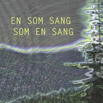 En Som Sang Som En Sang by Glenn Erik Haugland