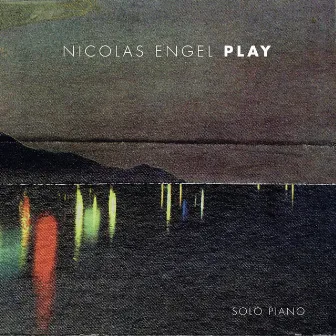 Play - Solo Piano by Nicolas Engel