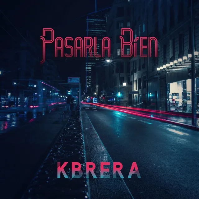 Pasarla Bien