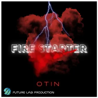 Fire Starter by Otin