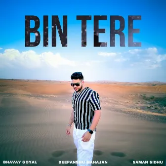 Bin Tere by Deepanshu Mahajan