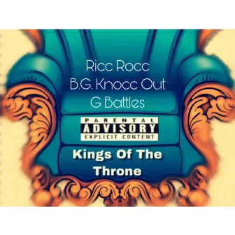 Kings Of The Throne by Ricc Rocc