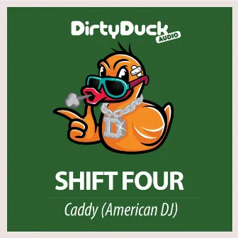 Caddy (American DJ) by Shift Four