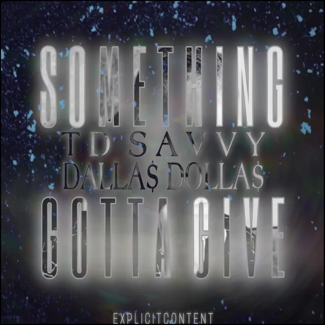 Something Gotta Give (Remastered)