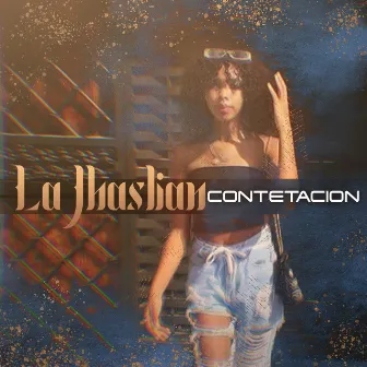 Contetacion by La Jhaslian