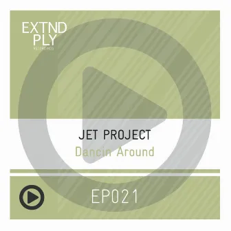 Dancin' Around by Jet Project