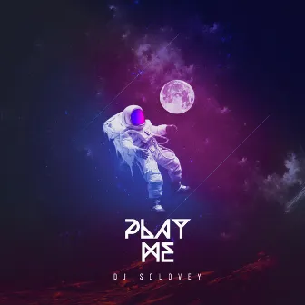 Play Me (Radio Edit) by Dj Solovey