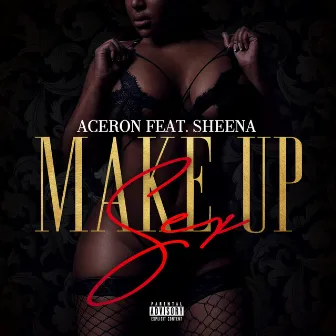 Make up Sex by Aceron