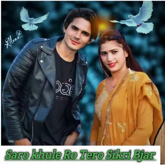 Saro khule Ro Tero Sikri Bjar by Irfaan Khan