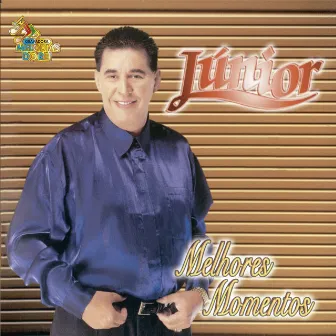 Melhores Momentos by Junior