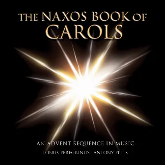 The Naxos Book of Carols by Tonus Peregrinus