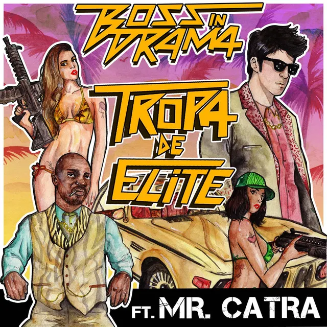 Tropa de Elite (feat. Mr. Catra) - Single