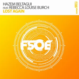 Lost Again by Hazem Beltagui