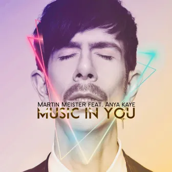 Music in You by Anya Kaye