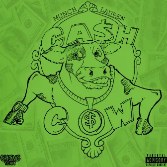 Cash Cow by Munch Lauren