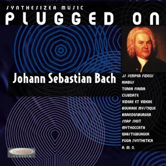 Synthesizer Plugged On Bach by Stefan Kaske