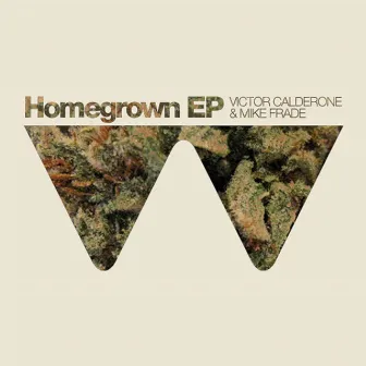 Homegrown EP by Victor Calderone