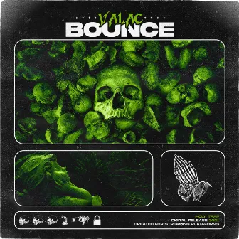 BOUNCE by VALAC