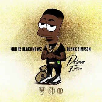 Blakk Simpson Deluxe Edition by Mysta H