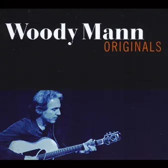 Originals by Woody Mann