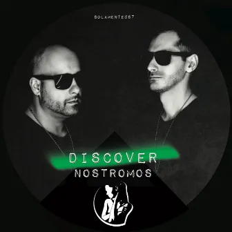 Discover by Nostromos