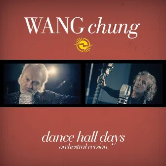 Dance Hall Days by Wang Chung